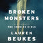 Broken Monsters (Reading Group Guide) by Beukes, Lauren