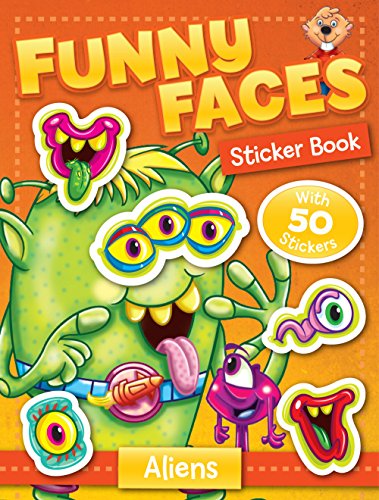 Funny Faces Coloring Sticker Book - Aliens Includes 2 Pages with Over 50 Stickers 16 Pages
