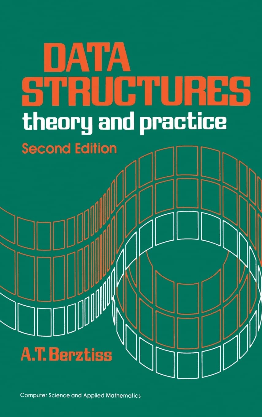 Data Structures (Computer Science and Applied Mathematics)