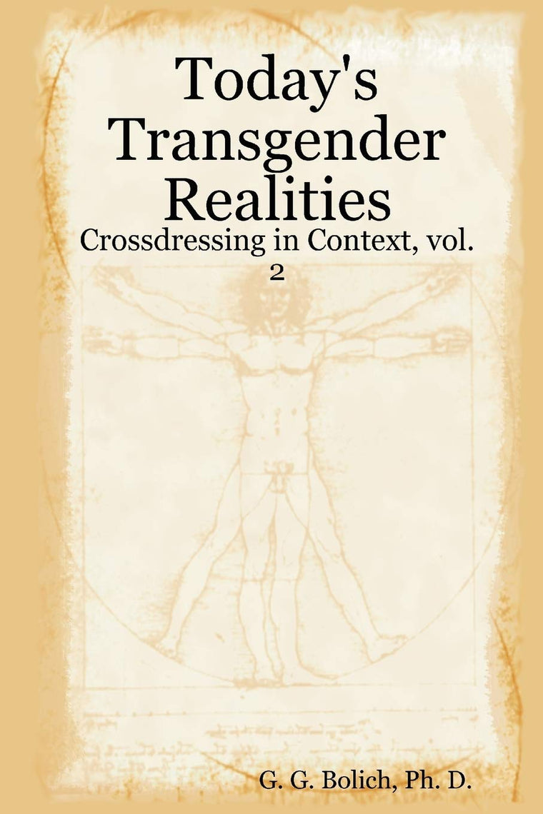 Today's Transgender Realities (Crossdressing in Context, 2)