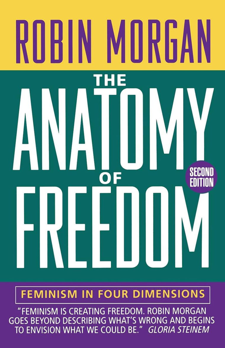 Anatomy of Freedom: Feminism, Physics, and Global Politics (Norton Paperback)