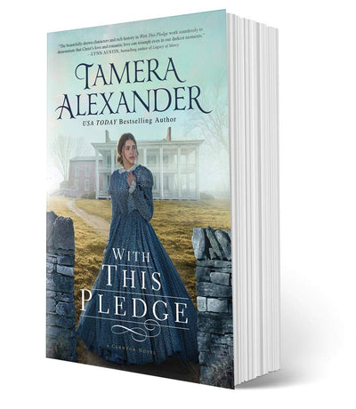 With this Pledge (The Carnton Series) by Alexander, Tamera