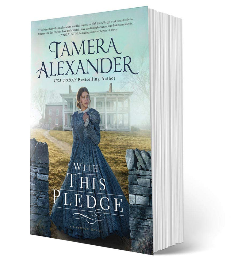 With this Pledge (The Carnton Series) by Alexander, Tamera