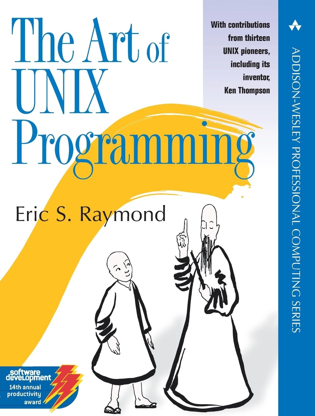 The Art of UNIX Programming (The Addison-Wesley Professional Computng Series)