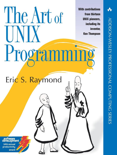 The Art of UNIX Programming (The Addison-Wesley Professional Computng Series)