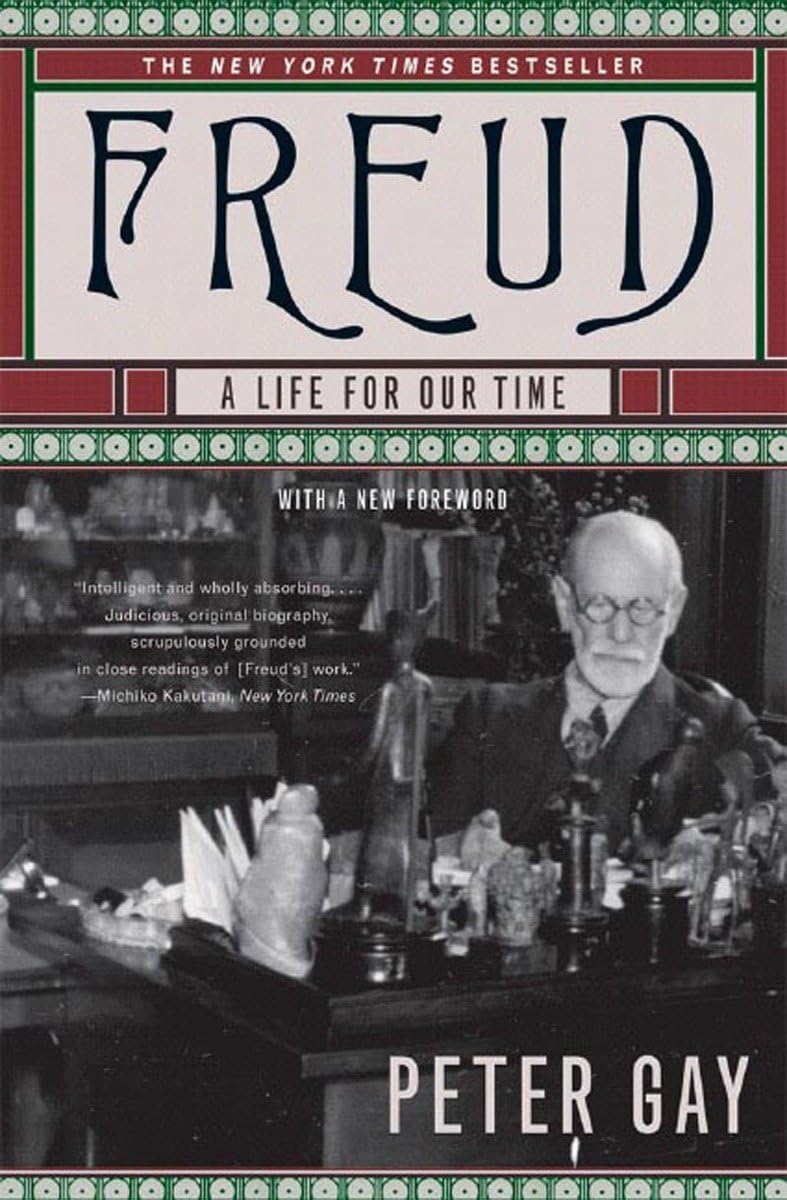Freud: A Life for Our Time by Peter Gay