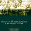 Statistical Mechanics: A Survival Guide