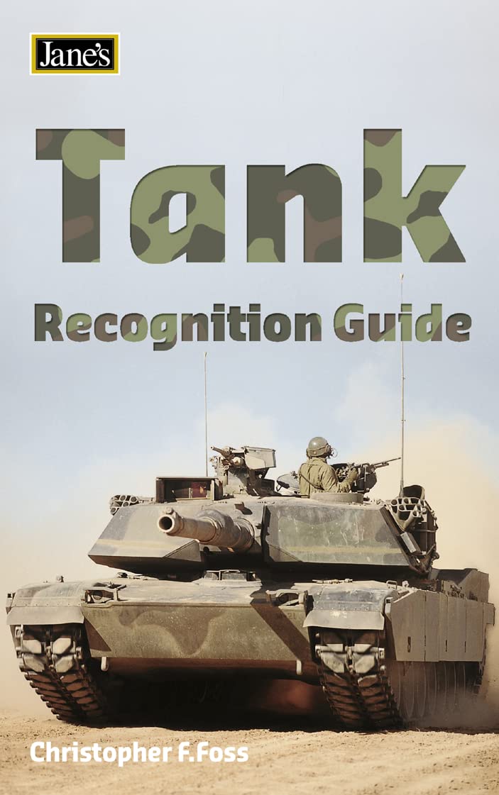 Jane's Tank Recognition Guide (Jane's Recognition Guides) by