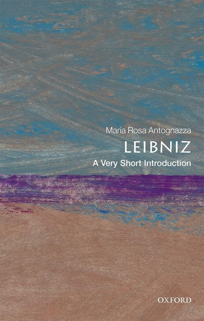 Leibniz: A Very Short Introduction (Very Short Introductions)