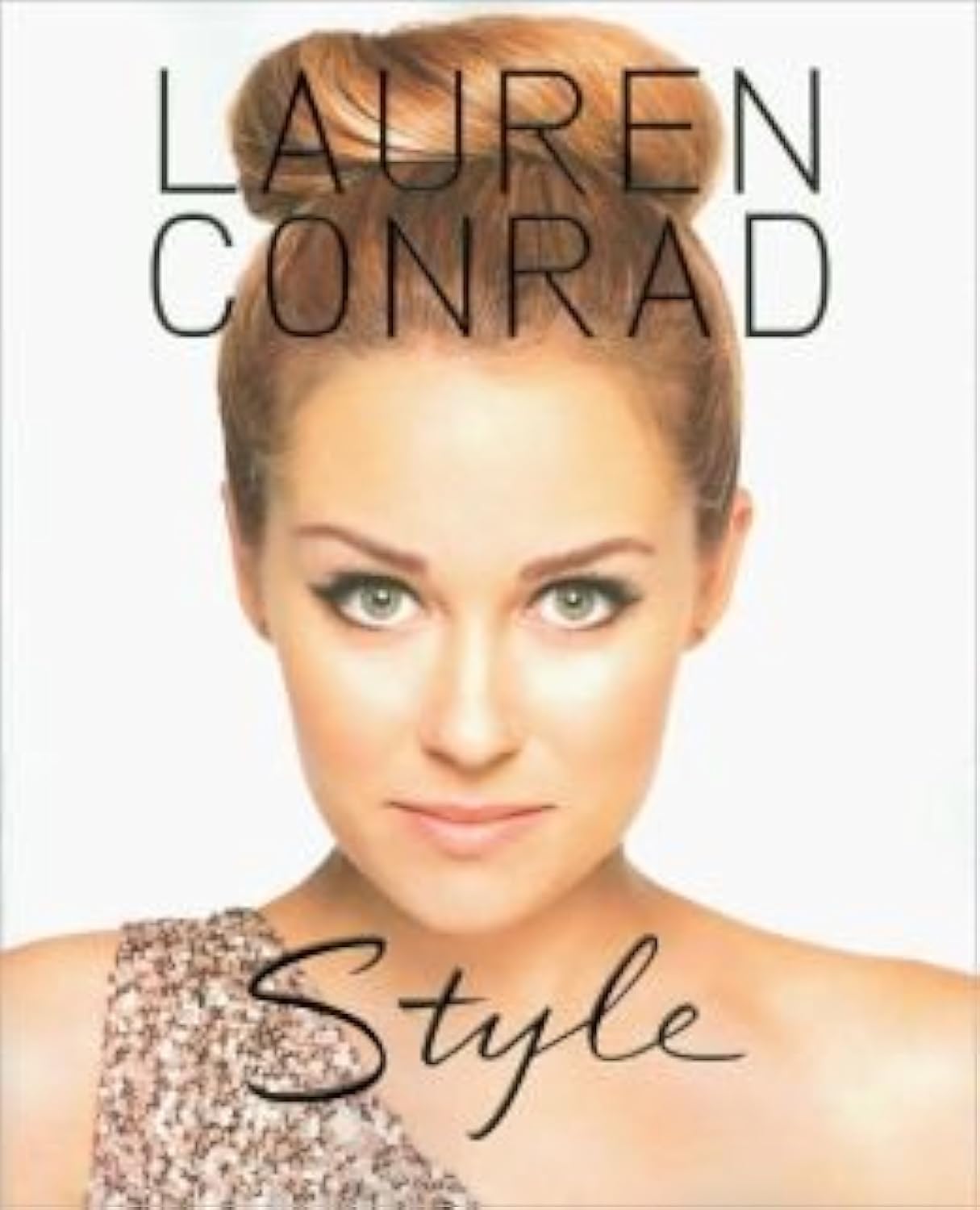 Lauren Conrad Style