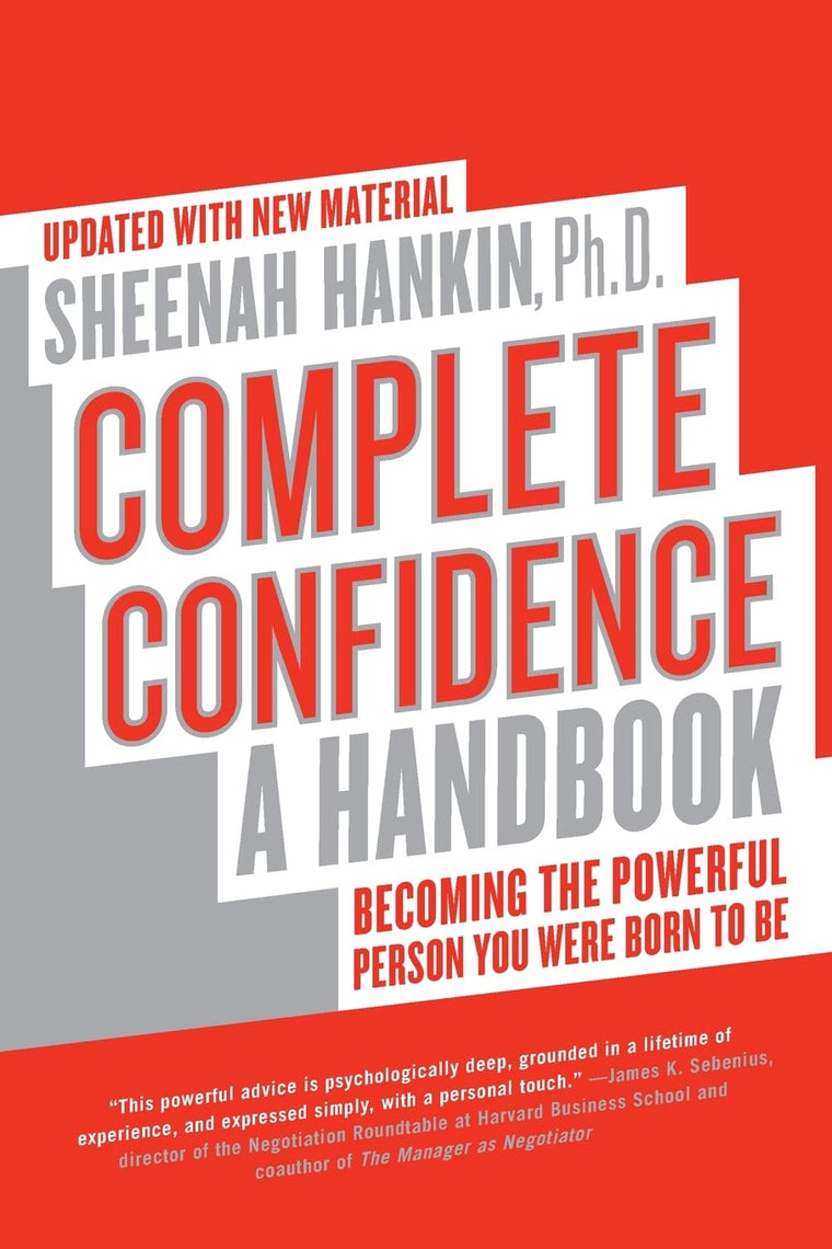 Complete Confidence Updated Edition: A Handbook