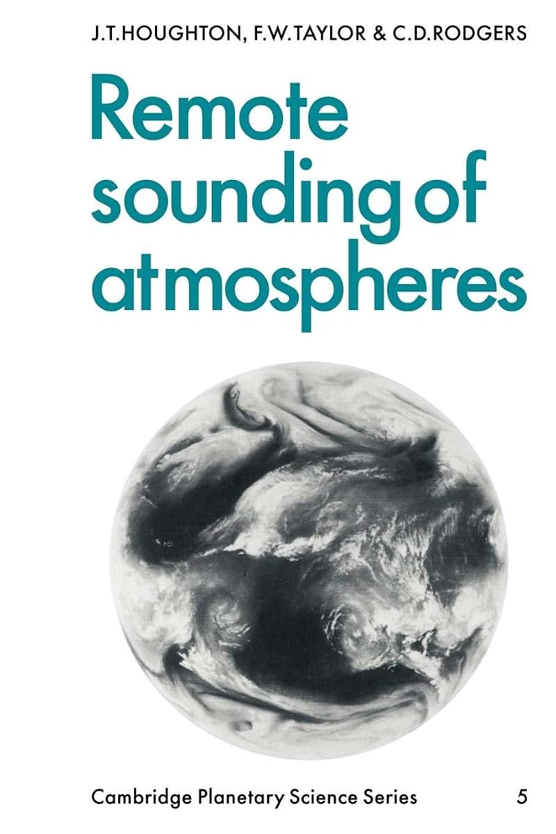 Remote Sounding of Atmospheres (Cambridge Planetary Science Old, Series Number 5)