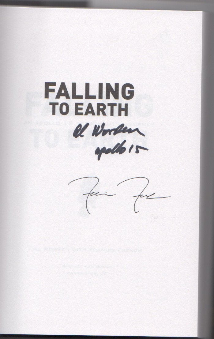 Falling to Earth: An Apollo 15 Astronaut's Journey to the Moon — back cover
