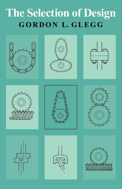 The Selection of Design