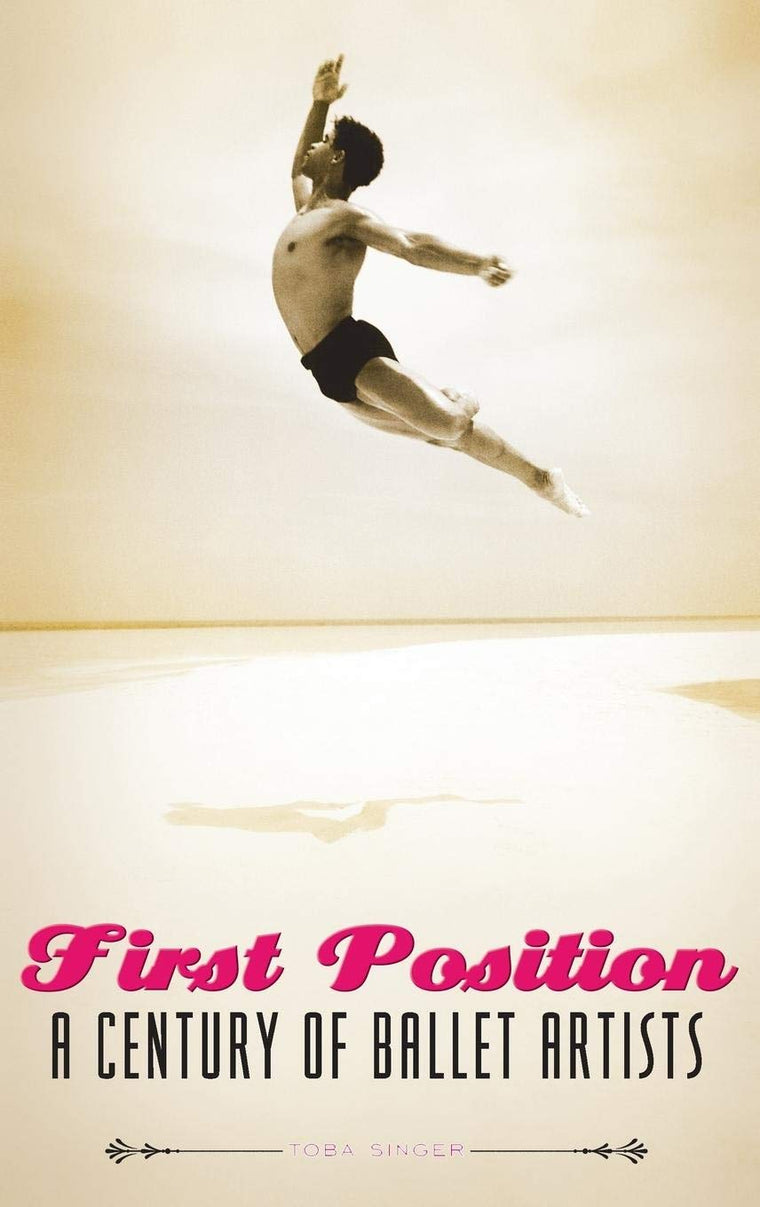 First Position: A Century of Ballet Artists