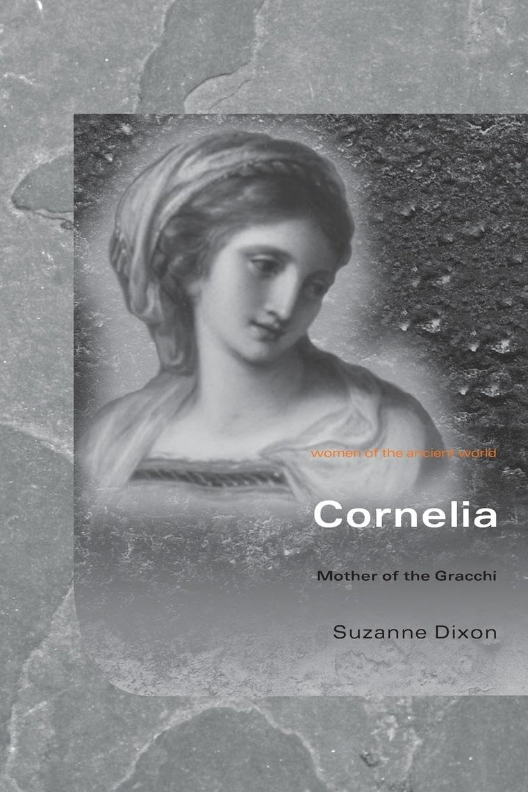 Cornelia (Women of the Ancient World)
