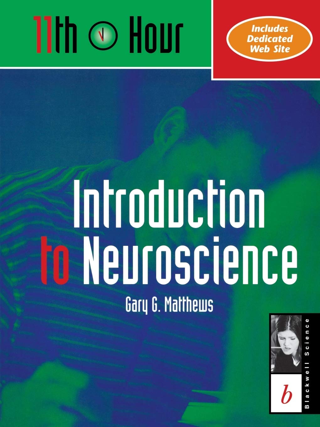 11th Hour: Introduction to Neuroscience