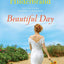Beautiful Day: A Novel