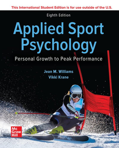 ISE Applied Sport Psychology: Personal Growth to Peak Performance (ISE HED B&B PHYSICAL EDUCATION)