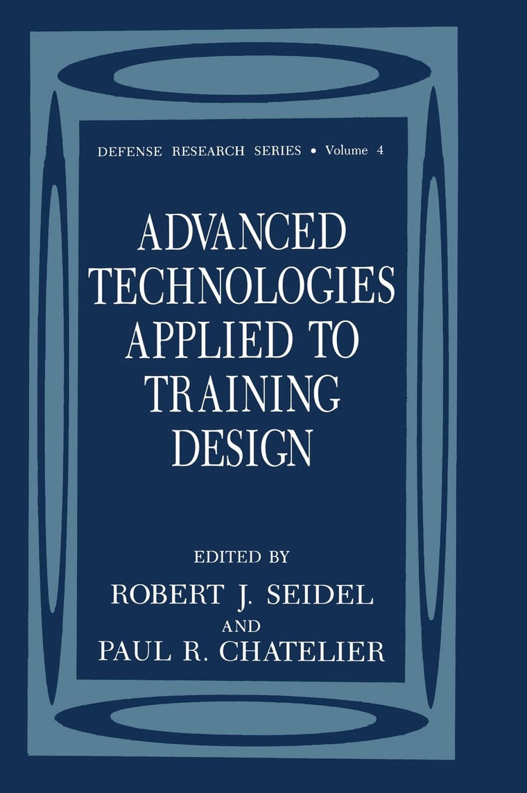 Advanced Technologies Applied to Training Design (NATO Asi Series)