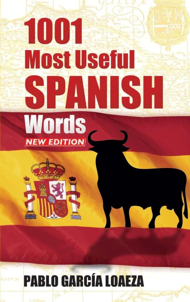 1001 Most Useful Spanish Words (Dover Language Guides Spanish)