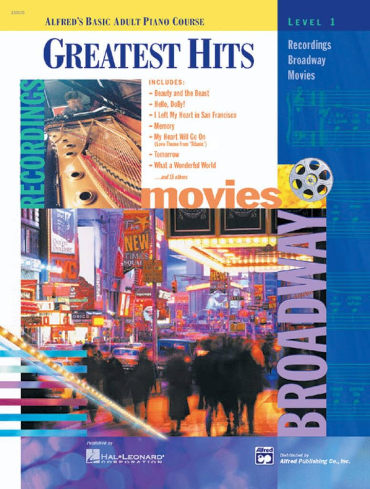 Alfred's Basic Adult Piano Course Greatest Hits, Bk 1: Book & CD (Alfred's Basic Adult Piano Course, Bk 1)
