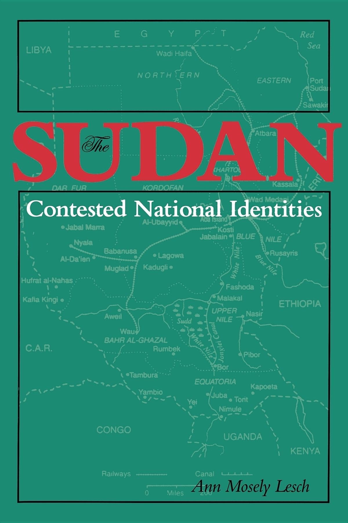 The Sudan-Contested National Identities (Middle East Studies)