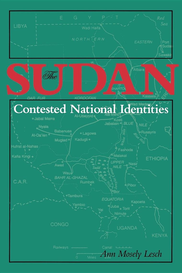 The Sudan-Contested National Identities (Middle East Studies)