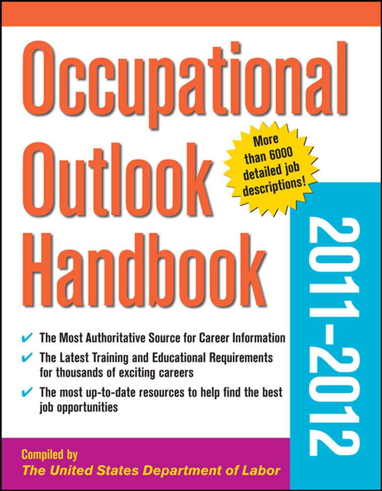 Occupational Outlook Handbook 2011-2012