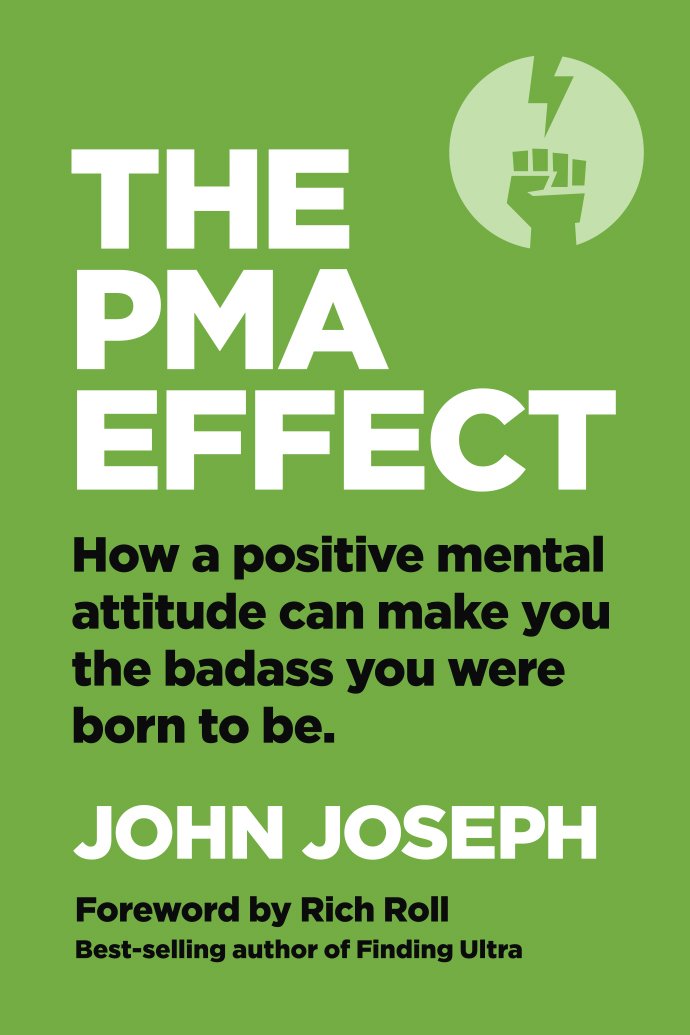 The PMA Effect by John Joseph (Miakarts Books)
