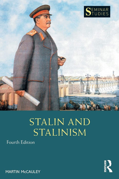 Stalin and Stalinism (Seminar Studies)