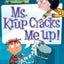 Ms. Krup Cracks Me Up! (My Weird School, 21)