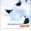 Academically Adrift: Limited Learning on College Campuses