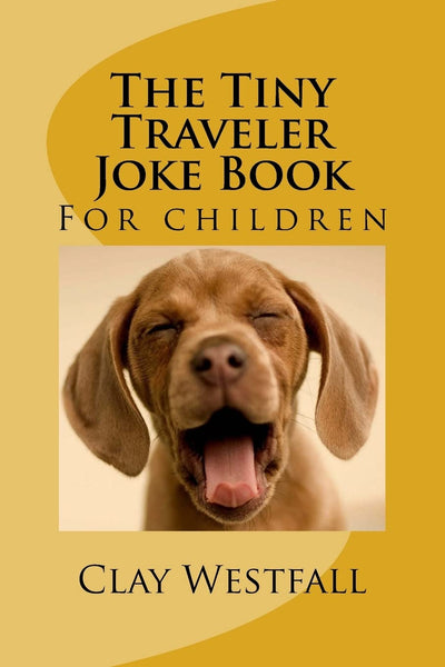 Tiny Traveler Joke Book (Tiny Traveler Books)