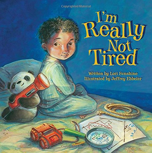 I'm Really Not Tired