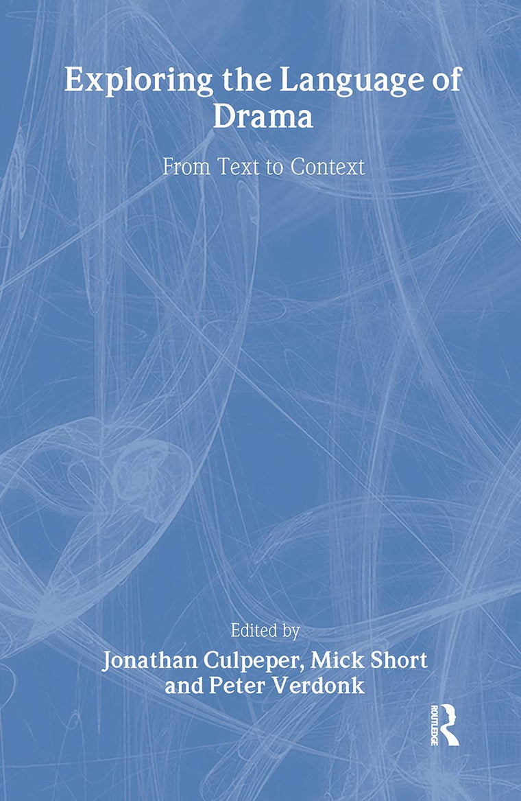Exploring the Language of Drama: From Text to Context (Interface)