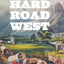 Hard Road West: History and Geology along the Gold Rush Trail