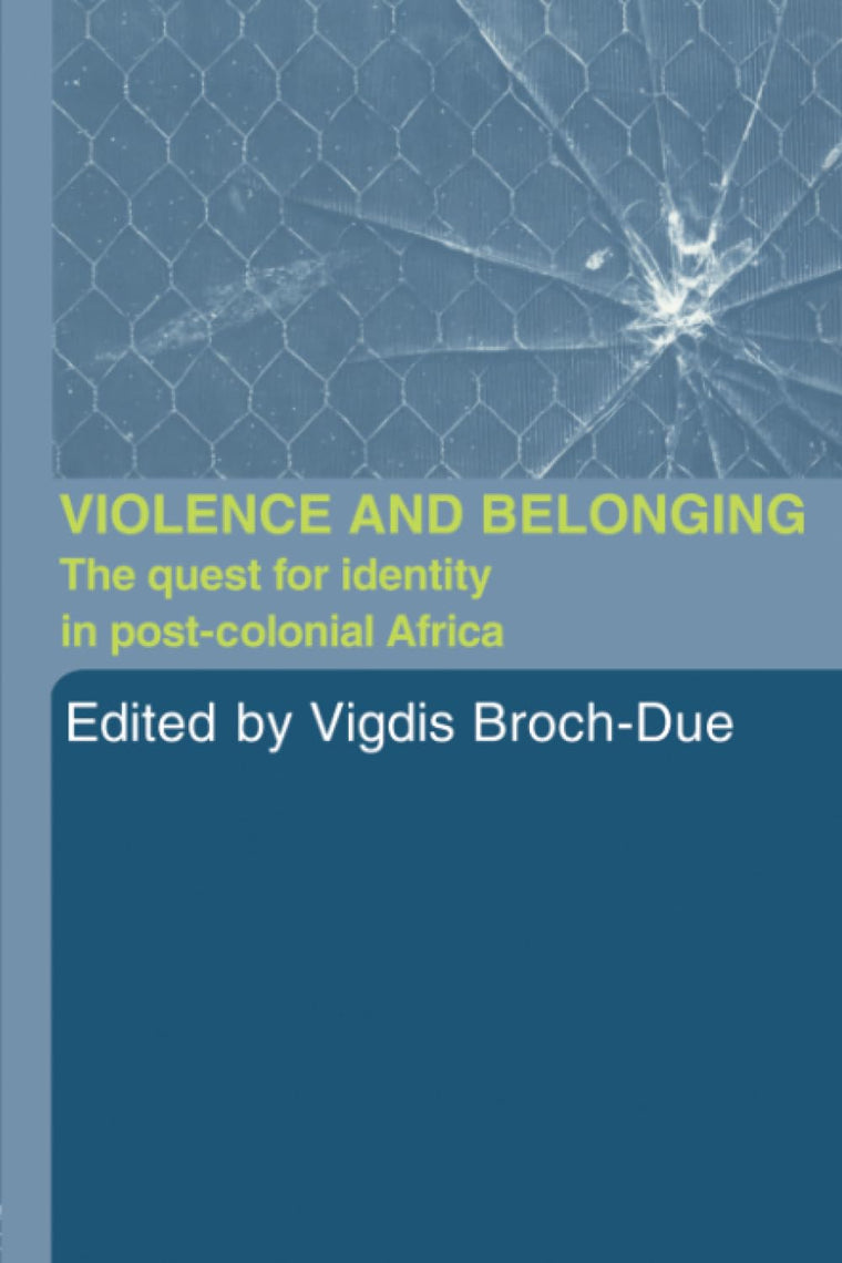Violence and Belonging