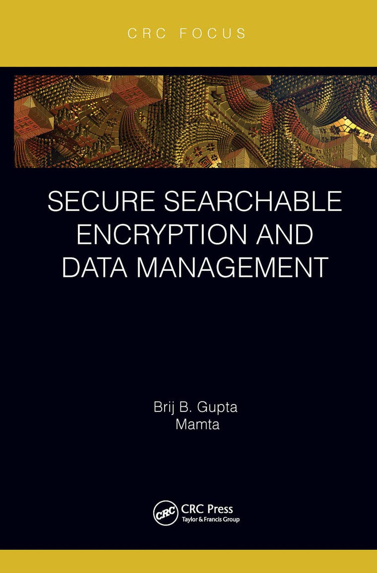 Secure Searchable Encryption and Data Management