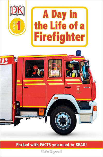Day in the Life of a Firefighter (DK Readers: Level 1)