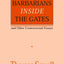 Barbarians inside the Gates and Other Controversial Essays (Hoover Institution Press Publication)