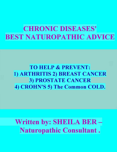 CHRONIC DISEASES' - Best Naturopathic Advice.
