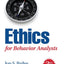 Ethics for Behavior Analysts