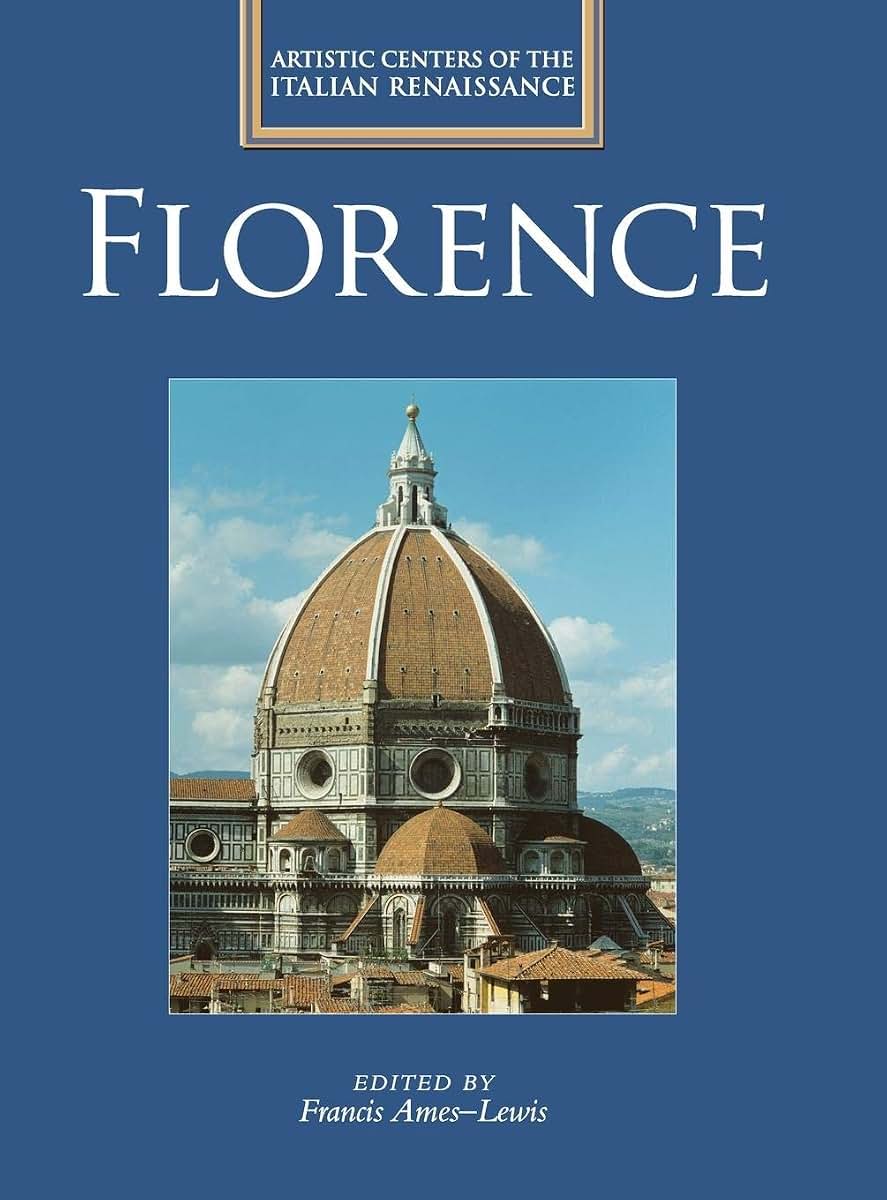 Florence (Artistic Centers of the Italian Renaissance)