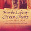 From The Land of Green Ghosts: A Burmese Odyssey