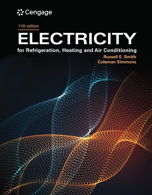 Electricity for Refrigeration, Heating, and Air Conditioning (MindTap Course List)
