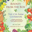 Bounty from the Box: The CSA Farm Cookbook
