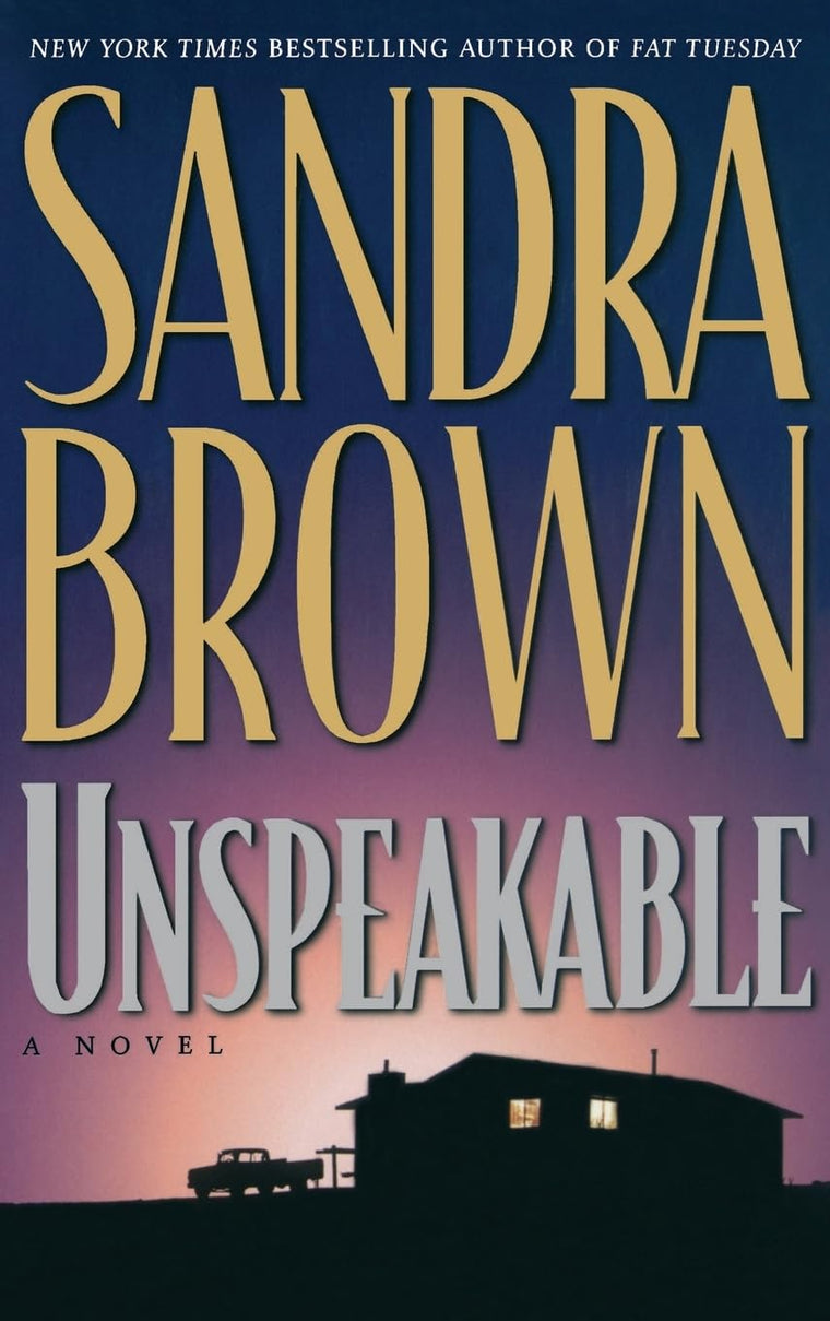 Unspeakable by Brown, Sandra