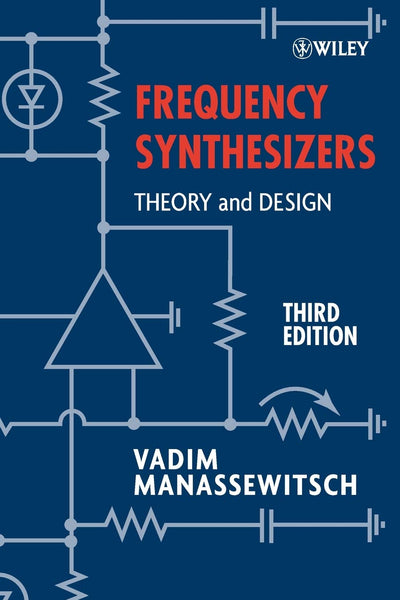 Frequency Synthesizers: Theory and Design