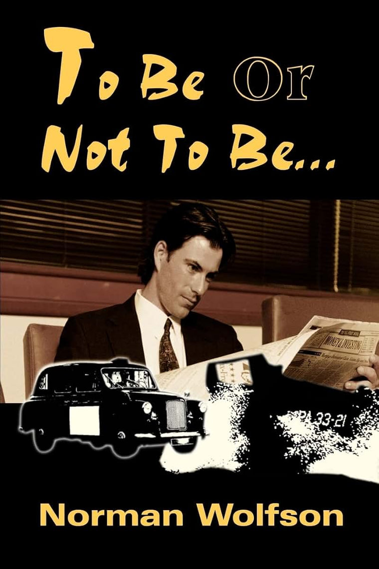 To Be Or Not To Be...
